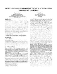 On the Defectiveness of SCHED DEADLINE W.R.T. Tardiness and Afinities, and a Partial Fix Stephen Tang Luca Abeni James H