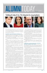 Telling It Like It Is: YU Alumni in Journalism