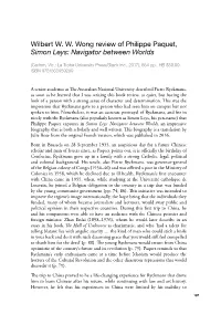Wilbert W. W. Wong Review of Philippe Paquet, Simon Leys: Navigator Between Worlds