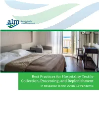 Best Practices for Hospitality Textile Collection, Processing, And