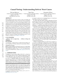 Causal Testing: Understanding Defects’ Root Causes