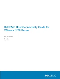 Dell EMC Host Connectivity Guide for Vmware Esxi Server
