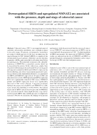 Downregulated SIRT6 and Upregulated NMNAT2 Are Associated with the Presence, Depth and Stage of Colorectal Cancer