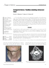Laryngeal Deviation: Condition Mimicking Submucosal Tumor