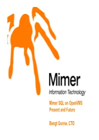 Mimer SQL on Openvms Present and Future