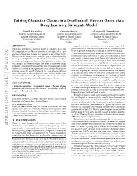 Pairing Character Classes in a Deathmatch Shooter Game Via a Deep-Learning Surrogate Model