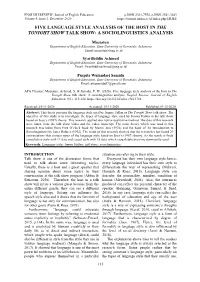 Five Language Style Analysis of the Host in the Tonight Show Talk Show: a Sociolinguistics Analysis