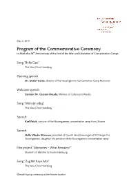 Program of the Commemorative Ceremony to Mark the 74Th Anniversary of the End of the War and Liberation of Concentration Camps