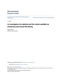 An Investigation Into Darknets and the Content Available Via Anonymous Peer-To-Peer File Sharing