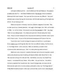 ENG 351 Lecture 27 1 Let's Look at Malamud First — and It's Malamud