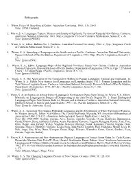1 Bibliography 1. Wurm, Helen M. Sing-Sing at Kotuni