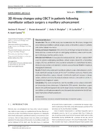 3D Airway Changes Using CBCT in Patients Following Mandibular Setback Surgery ± Maxillary Advancement