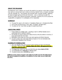 About the Program Schedule Canceling a Meet Eligibility