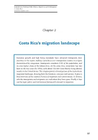 Costa Rica's Migration Landscape”, in Interrelations Between Public Policies, Migration and Development in Costa Rica, OECD Publishing, Paris