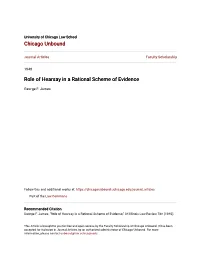 Role of Hearsay in a Rational Scheme of Evidence