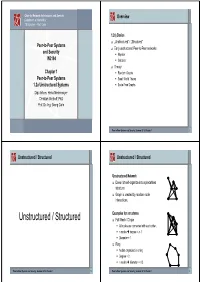 Unstructured / Structured Unstructured / Structured