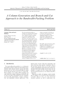 A Column-Generation and Branch-And-Cut Approach to the Bandwidth-Packing Problem