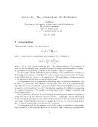 Lecture 12 – the Permanent and the Determinant