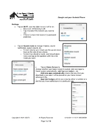 Page 1 of 10 Google and Your Android Phone Settings • Tap on Wi-Fi