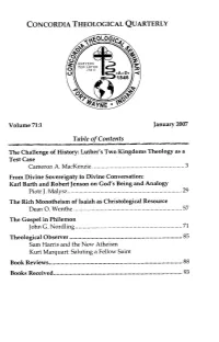 The Challenge of History: Luther's Two Kingdoms Theology As a Test Case Cameron A