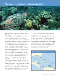 Chapter 4. STATUS of CARIBBEAN CORAL REEFS PHOTO: KRISHNA DESAI