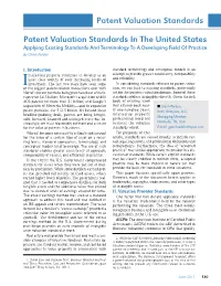 Patent Valuation Standards in the United States Applying Existing Standards and Terminology to a Developing Field of Practice by Glenn Perdue