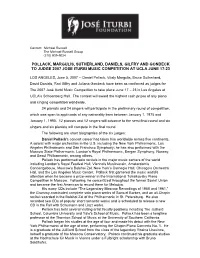 Pollack, Margulis, Sutherland, Daniels, Gilfry and Gondeck to Judge 2007 Jose Iturbi Music Competition at Ucla June 17-23