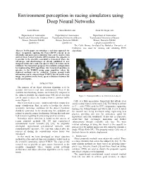 Environment Perception in Racing Simulators Using Deep Neural Networks
