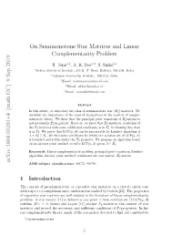 On Semimonotone Star Matrices and Linear Complementarity Problem