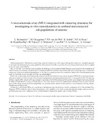 A Microelectrode Array (MEA) Integrated with Clustering Structures for Investigating in Vitro Neurodynamics in Conﬁned Interconnected Sub-Populations of Neurons