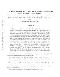 The N2K Consortium VI: Doppler Shifts Without Templates and Three
