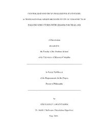 Centralized and Decentralized Police Systems: a Cross-National Mixed-Methods Study of the Effects of Policing Structures with Le