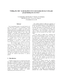 Is Intermediate-Level Conversation the Key to the Pair Programming Success Story?