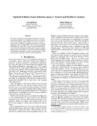 Optimal Solitaire Game Solutions Using a Search and Deadlock