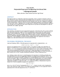 Polynomial Regression for Modeling Curvilinear Data a Biological Example Elisha Johnston, Palos Verdes Peninsula High School