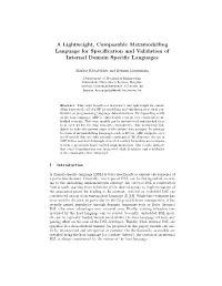 A Lightweight, Composable Metamodelling Language for Specification and Validation of Internal Domain Specific Languages