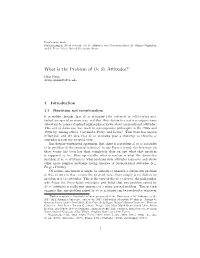 What Is the Problem of De Se Attitudes?∗