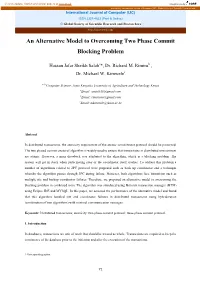 An Alternative Model to Overcoming Two Phase Commit Blocking Problem
