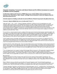 Clearwire Completes Transaction with Sprint Nextel and $3.2 Billion Investment to Launch 4G Mobile Internet Company