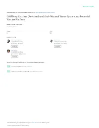 COVID-19 Vaccines (Revisited) and Oral-Mucosal Vector System As a Potential Vaccine Platform