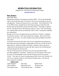 GENERATION INFORMATION Adapted From: the Center for Generational Studies