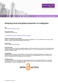Analyzing Local and Global Properties of Multigraphs