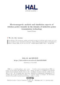 Electromagnetic Analysis and Simulation Aspects of Wireless Power Transfer in the Domain of Inductive Power Transmission Technology Lionel Pichon