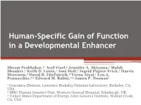 Human-Specific Gain of Function in a Developmental Enhancer
