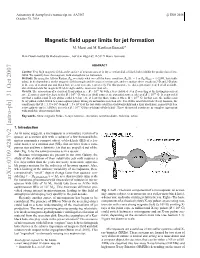 Magnetic Field Upper Limits for Jet Formation