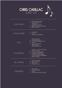 Chris Cadillac Song List
