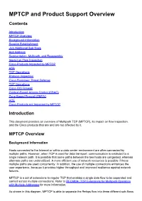 MPTCP and Product Support Overview