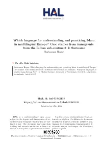 Which Language for Understanding and Practicing Islam in Multilingual Europe? Case Studies from Immigrants from the Indian Sub-Continent & Suriname Shahzaman Haque