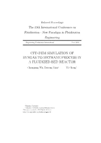 Cfd-Dem Simulation of Syngas-To-Methane Process in a Fluidized-Bed Reactor