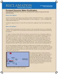 Forward Osmosis Water Purification Improvements to FO Membranes and Process Can Significantly Reduce Capital and Energy Costs for Water Desalination Plants